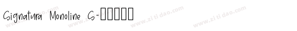 Signatura Monoline S字体转换